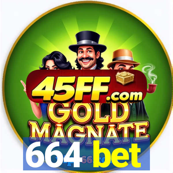 664 bet